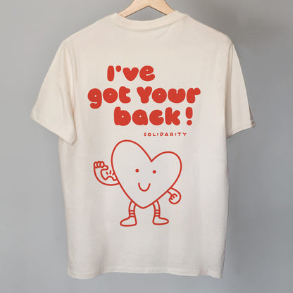 I've got your back – Solidarity Shirt