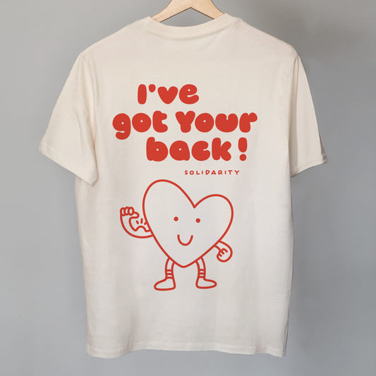I've got your back – Solidarity Shirt